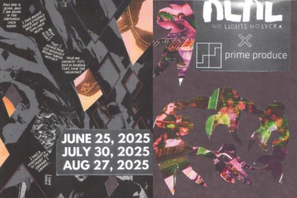 A paper based collage poster predominately black in colour with some peach and pink highlights. 3 dates are prominent: June 25, July 30, and Aug 27 2025.