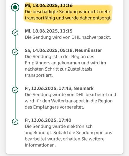 Meldung DHL: Die beschädigte Sendung war nicht mehr transportfähig und wurde daher entsorgt