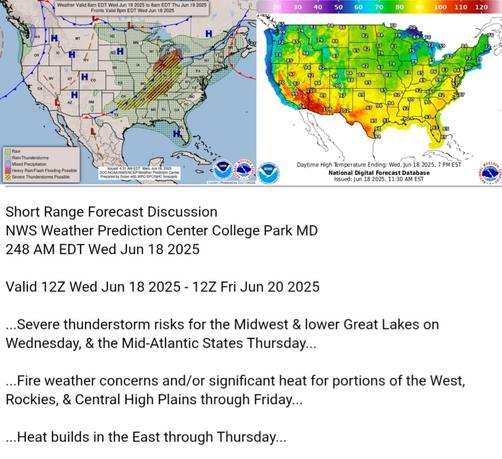Valid 12Z Wed Jun 18 2025 - 12Z Fri Jun 20 2025

...Severe thunderstorm risks for the Midwest & lower Great Lakes on
Wednesday, & the Mid-Atlantic States Thursday...

...Fire weather concerns and/or significant heat for portions of the West,
Rockies, & Central High Plains through Friday...

...Heat builds in the East through Thursday...