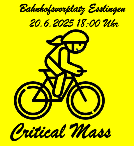 Critical Mass Esslingen am Freitag 20.06.2025, Treffpunkt 18 Uhr Bahnhofsvorplatz
