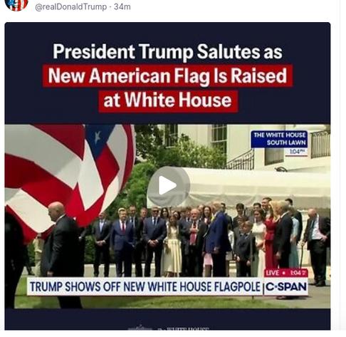 source: https://truthsocial.com/@realDonaldTrump
The screenshot reads:
President Trump Salutes as New American Flag Is Raised at White House
The white house South Lawn
TRUMP SHOWS OFF NEW WHITE HOUSE FLAGPOLE C SPAN