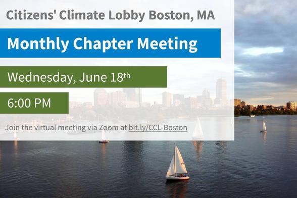 Citizens' Climate Lobby Boston Massachusetts.
Monthly Chapter Meeting. Wednesday, June eighteenth, 6:00 P M.
Join the virtual meeting via Zoom at bit.ly/CCL-Boston.