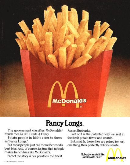 An advertisement where McDonald’s discusses how the government declares their french fries fancy