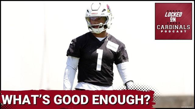 Arizona Cardinals Kyler Murray's "Good Enough" In 2025 Focused On Final 8 Weeks of Season