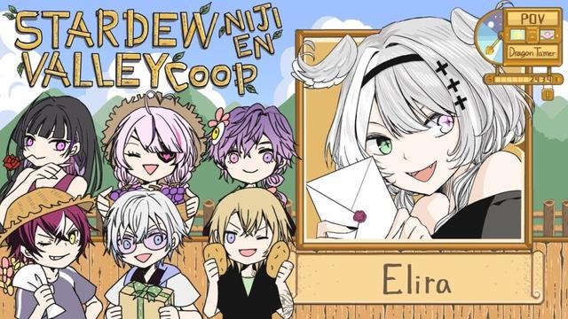 【STARDEW VALLEY】 GRAND OPENING OF THE ZADDY FARM 【NIJISANJI EN | Elira Pendora】