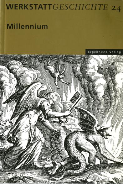 Cover von #WerkstattGeschichte 24/1999 mit einem Ausschnitt des Kupferstichs von Matthäus Merian d.Ä. "Die Bindung des Satans" (um 1625): Eine Engelsfigur mit Flügeln hält in der rechten Hand einen großen Schlüssel, in der linken Ketten, mit denen eine Drachenfigur mit langem Schwanz und Flügeln am Fuß angekettet ist; im Hintergrund Rauchwolken.