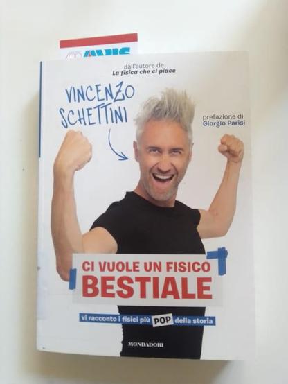 Vincenzo Schettini - Ci vuole un fisico bestiale
