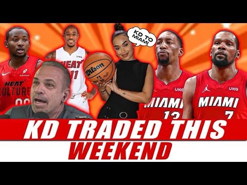 Kevin Durant Might Be TRADED This Weekend? Miami Heat Targeting DeRozan or Kuminga in SHOCKING Deal!