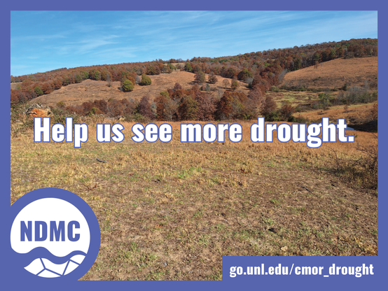 Help us see more drought. go.unl.edu/cmor_drought