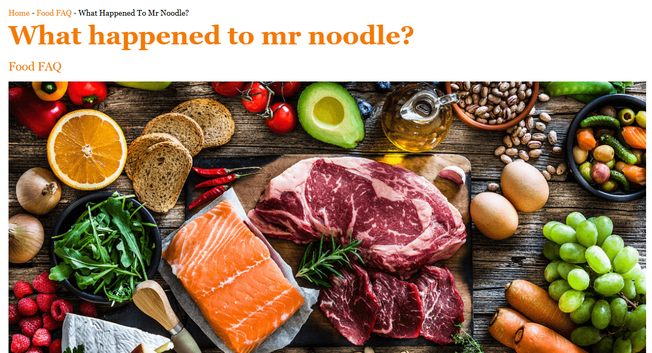 AI slop FAQ page for a recipe website comprised of AI recipes titled "What happened to mr noodle?" (sic) with a picture of every possible type of food on a rustic table. The article is jibberish about the Sesame Street character, Mr. Noodle.