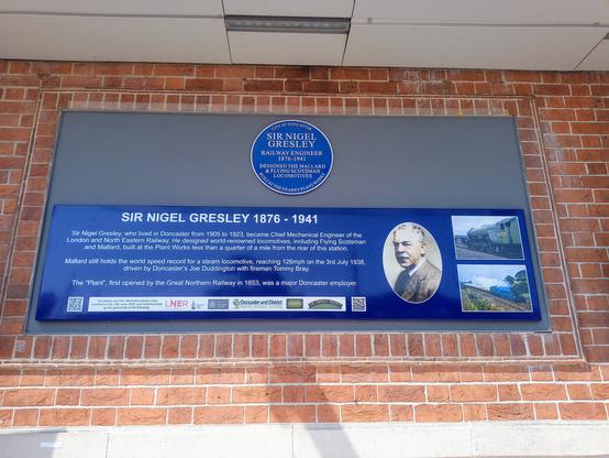 Sir Nigel Gresley, Plaque and Interpretation Board