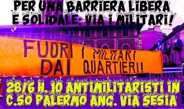 Via i militari! per una Barriera libera e solidale!
