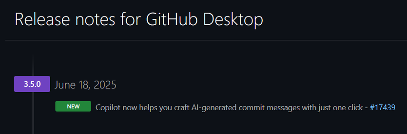 Release notes for GitHub Desktop
v.3.5.0
Only 1 thing added, AI crap