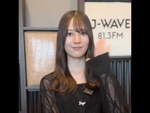 小坂菜緒 テーマ「2025年夏、デビュー宣言」#3 J-WAVE「SONY SONPO QUEST FOR THE FUTURE」毎週金曜24時から放送！
