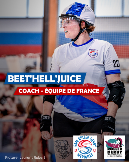 Beet'Hell'Juice, Coach for Team France