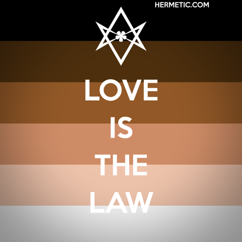 Square image, Black Lives Matter flag background, white text. Inspired by the series of WWII propaganda posters from the UK, of which Keep Calm was one. Instead of a crown, an upside down unicursal hexagram, for reasons. Text is a quote from Liber Legis: "Love is the law"
