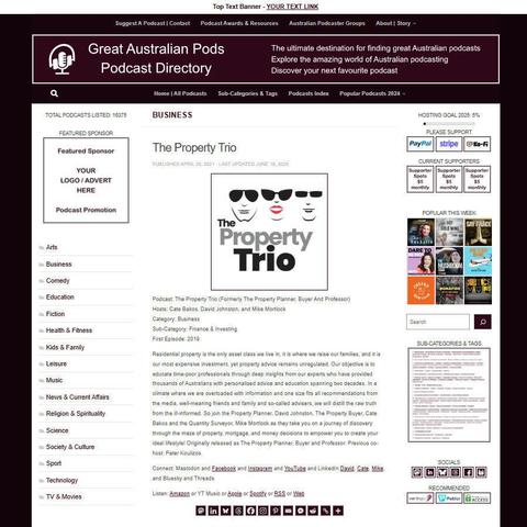 The Property Trio (Formerly The Property Planner, Buyer And Professor) 
Screenshot of the podcast listing on the Great Australian Pods website