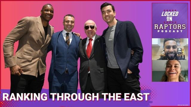 Where Do The Toronto Raptors RANK In The East Heading Into The Draft And Free Agency