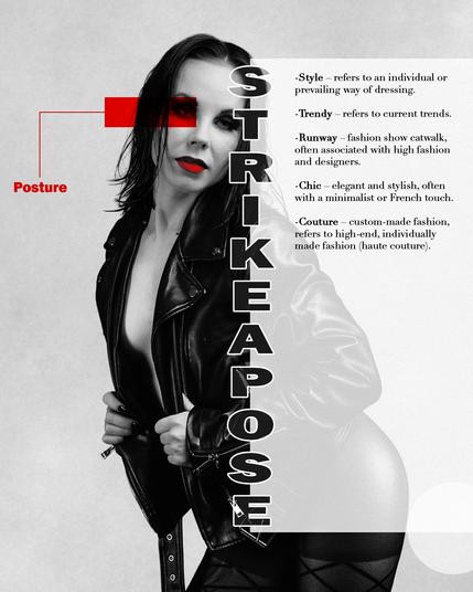 A woman with dark hair and red lipstick, wearing a black leather jacket, gazes at the camera. The left eye is obscured by a red rectangle labeled "Posture". The word "STRIKEAPOSE" is written vertically in large letters. Text on the right side includes definitions: Style, Trendy, Runway, Chic, Couture. The background is gray, and the image has a monochrome theme with selective red and white accents.