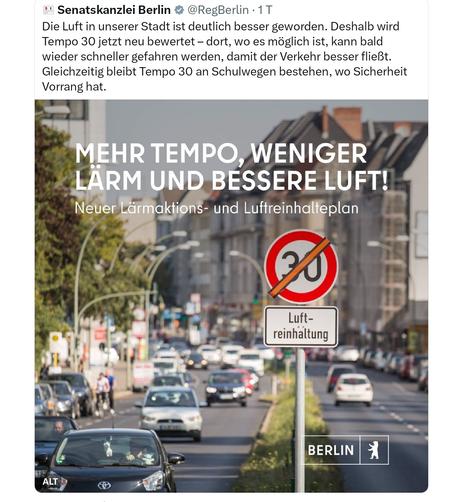 Senatskanzlei Berlin, weil mit Tempo 30 in Berlin Lärm zurückgegangen und die Luft besser geworden ist will der Senat jetzt wieder Tempo 50 einführen und verspricht weniger Lärm und bessere Luft