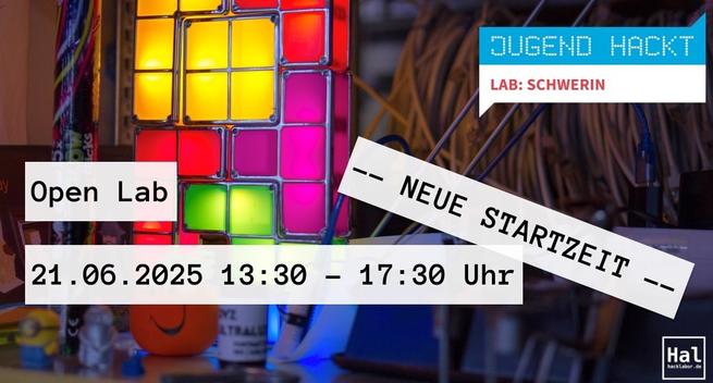 Ankündigung einer Open-Lab-Veranstaltung für „Jugend Hackt“ in Schwerin mit bunten Leuchtwürfeln, am 21. Juni 2025 von 13:30 bis 17:30 Uhr