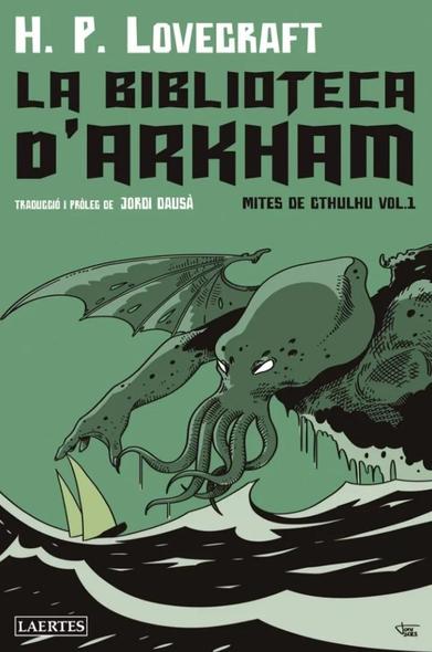 Coberta del llibre, en blanc, negre i verd, amb Cthulu sorgint amenaçador entre les ones d'un mar furiós