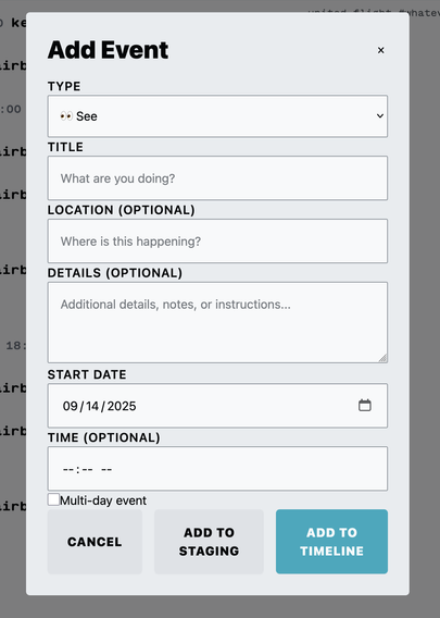 UI for adding an event to the trip, with a type and title. You can add it to the staging area, or to the agenda.