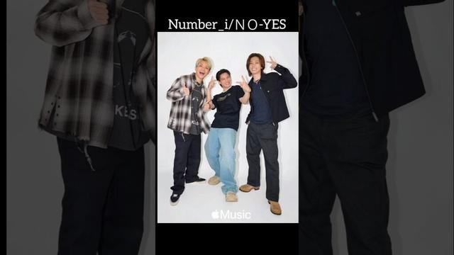 Number_iの夏/No-Yes #平野紫耀#岸優太 #神宮寺勇太 #number_i #No-Yes#hitc