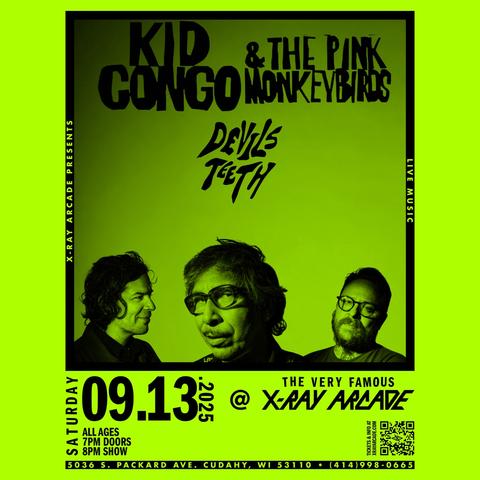 Kid Congo Powers & The Pink Monkey Birds / Devils Teeth