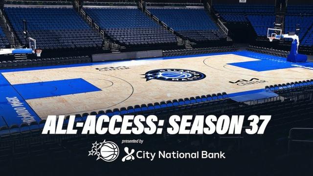 Orlando Magic All Access: Rebranding Recap for the Orlando Magic Presented by City National Bank