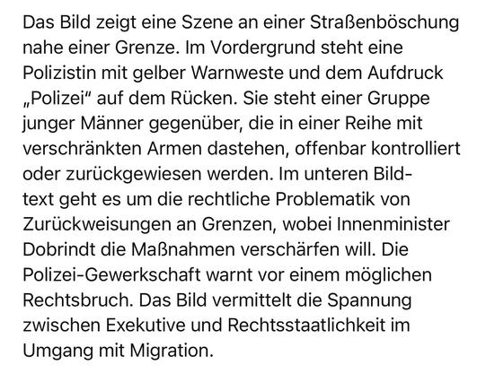 Das Bild zeigt eine Szene an einer Straßenböschung nahe einer Grenze. Im Vordergrund steht eine Polizistin mit gelber Warnweste und dem Aufdruck „Polizei" auf dem Rücken. Sie steht einer Gruppe junger Männer gegenüber, die in einer Reihe mit verschränkten Armen dastehen, offenbar kontrolliert oder zurückgewiesen werden. Im unteren Bild-text geht es um die rechtliche Problematik von Zurückweisungen an Grenzen, wobei Innenminister Dobrindt die Maßnahmen verschärfen will. Die Polizei-Gewerkschaft warnt vor einem möglichen Rechtsbruch. Das Bild vermittelt die Spannung zwischen Exekutive und Rechtsstaatlichkeit im Umgang mit Migration.🖖