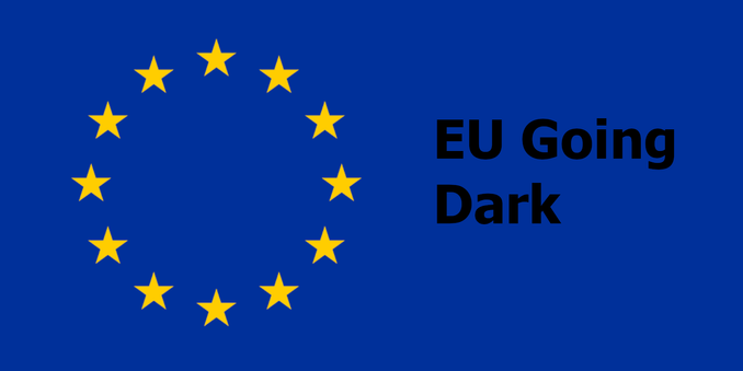 EU going Dark