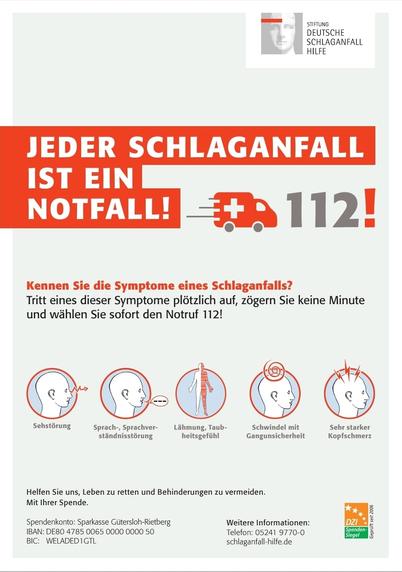 Das Bild zeigt eine Informationskampagne der "Stiftung Deutsche Schlaganfall-Hilfe" zum Thema Schlaganfall. Der Hintergrund ist hellgrau, und der obere Bereich ist in Rot gehalten. In großen weißen Buchstaben steht "JEDER SCHLAGANFALL IST EIN NOTFALL!" mit einem roten Ambulanz-Symbol und der Nummer 112 daneben. Darunter steht in kleinerer Schrift: "Kennen Sie die Symptome eines Schlaganfalls? Tritt eines dieser Symptome plötzlich auf, zögern Sie keine Minute und wählen Sie sofort den Notruf 112!" 

Unter diesem Text sind fünf Symptome eines Schlaganfalls dargestellt: Sehstörung, Sprach- und Sprachverständnisstörung, Lähmung, Taubheitsgefühl, Schwindel mit Gangunsicherheit und sehr starker Kopfschmerz. Jedes Symptom wird durch ein einfaches Zeichentrickbild illustriert.

Am unteren Rand des Bildes steht: "Helfen Sie uns, Leben zu retten und Behinderungen zu vermeiden. Mit Ihrer Spende." Es folgen die Kontodaten für Spenden: Sparkasse Gütersloh-Rietberg, IBAN: DE80 4785 0065 0000 0000 50, BIC: WELADED1GTL. Weiterhin sind Kontaktinformationen angegeben: Telefon: 05241 9770-0, schlaganfall-hilfe.de. Im rechten unteren Bereich befindet sich das DZI-Spenden-Siegel.

Bereitgestellt von @altbot