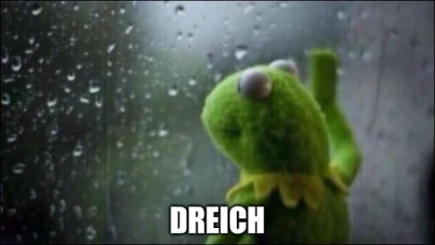 The Kermit Staring Out of the Winow meme. But not presented in the usual meme format, no. It only bears the word "Dreich" at the bottom, a Socts word describing that miserable, grey, overcast rain that falls where the whole world feels soggy and joyless. Pronouced "Dreech", the see aitch at the end being that lovely Scottish rolling dry strangle noise instead of the chirpy English form.