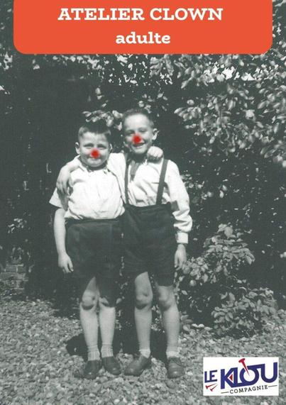 Affiche du spectacle, avec un photo des années 50 en noir et blanc de 2 enfants avec un nez rouge