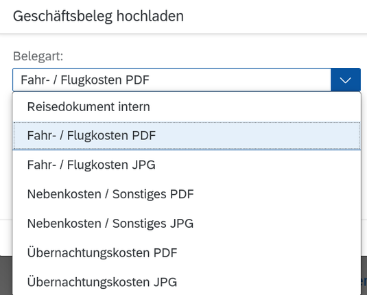Dialog, wo es für PDFs und JPGs (nicht anderes!!) separate dropdown-Elemente gibt 🤦

Geschäftsbeleg hochladen

Belegart

Reisedokument intern
Fahr- / Flugkosten PDF
Fahr- / Flugkosten JPG
Nebenkosten / Sonstiges PDF
Nebenkosten / Sonstiges JPG
Übernachtungskosten PDF
Übernachtungskosten JPG