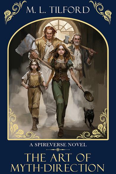 Cover of the upcoming Satirical fantasy novel, "The Art of Myth-Direction"