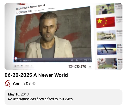 06-20-2025 A Newer World 
Cordis Die 
May 10, 2013 
No description has been added to this video.