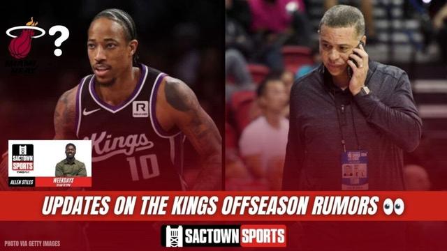 UPDATE: DeRozan to Miami? Will the Kings move up in the NBA Draft? 📞