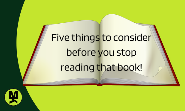 Five things to consider before you stop reading that book banner