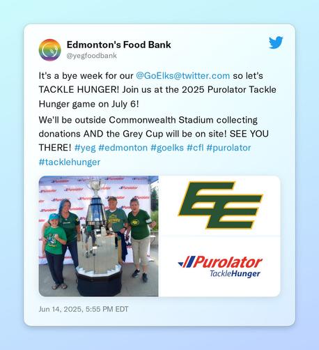 It's a bye week for our @GoElks so let's TACKLE HUNGER! Join us at the 2025 Purolator Tackle Hunger game on July 6! 

We'll be outside Commonwealth Stadium collecting donations AND the Grey Cup will be on site! SEE YOU THERE! #yeg #edmonton #goelks #cfl #purolator #tacklehunger https://t.co/7Gd8uFLncS