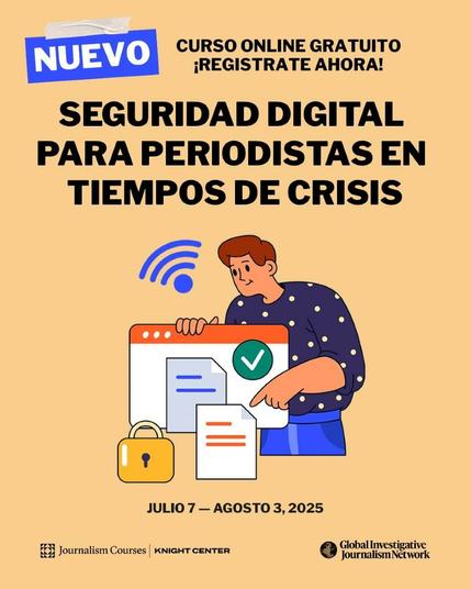 Anuncio del curso online gratuito "Seguridad Digital para Periodistas en Tiempos de Crisis"
