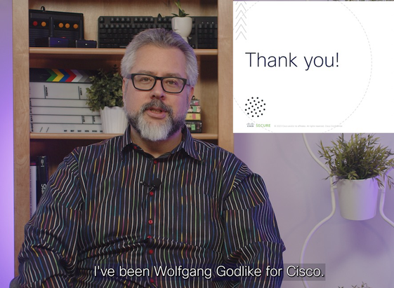 Auto-caption reading: I've been Wolfgang Godlike for Cisco.