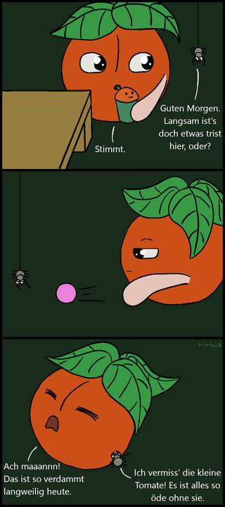 ein Tomaten-Comic bei dem sich die große Tomate und die Spinne aufgrund der Abwesenheit der kleinen Tomate sehr langweilen und alles generell als sehr trist empfinden, weil sie die kleine Tomate vermissen.