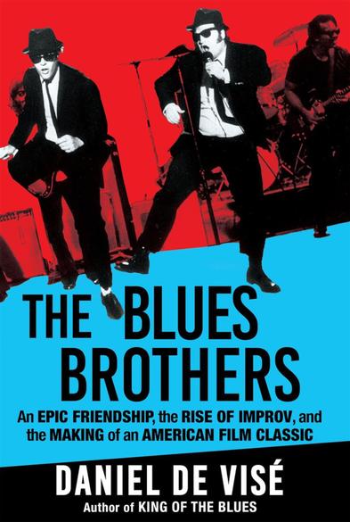 The Grove Atlantic cover for Daniel de Visé's 'The Blues Brothers.'