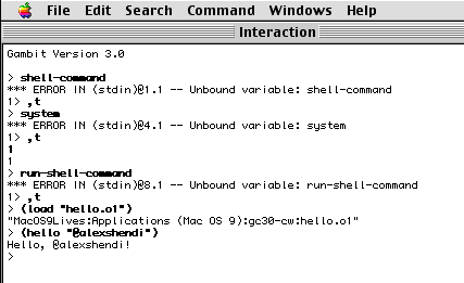 Gambit-C 3.0 for Mac OS REPL:

> (load "hello.o1")
> (hello "@alexshendi")
Hello, @alexshendi
>