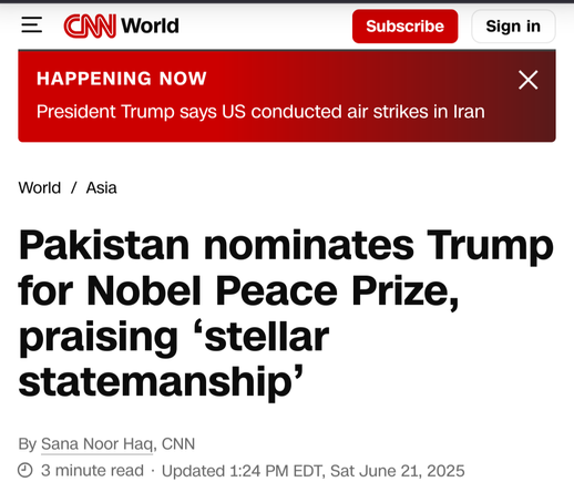 Screenshot of the CNN.com website. Red banner announcing that the US has launched strikes against sites in Iran. The second and larger headline indicating that Pakistan has nominated Trump for the Nobel Peace prize praising "stellar statesmanship"