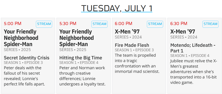 A listing from TVInsider that shows that FXX will be airing Episodes 3 and 4 of both "Your Friendly Neighborhood Spider-Man" and "X-Men '97", respectively, starting at 5:00 p.m. ET on July 1, 2025.