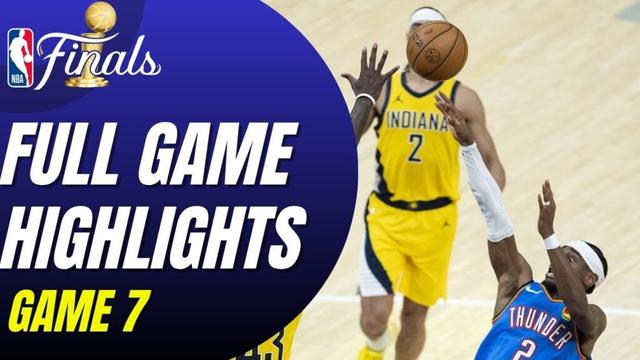 NBA Finals Game 7 – Thunder vs Pacers Highlights 🔥 2025 Full Game Recap June 21, 2025 2K25