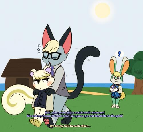 An anthropomorphic cat pushing away a squirrel in a prideful jest. With a rabbit standing in the background smiling but confused.
Text that reads out for the cat,
"Bah, who needs those social medi-whatever! Me and my friend Marshal here, are gonna go and skeddale to the park!"
The squirrel replies with,
"We barely talk to each other..."